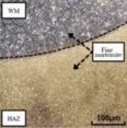 Micrograph comparing HAZ grain formation between arc-welding and pulse laser welding